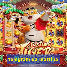 telegram da martina